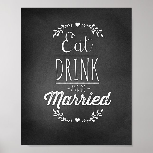 Eat, Drink & Be Married 8x10 Poster (Front)