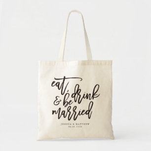 Eat, drink & be married calligraphy wedding tote bag
