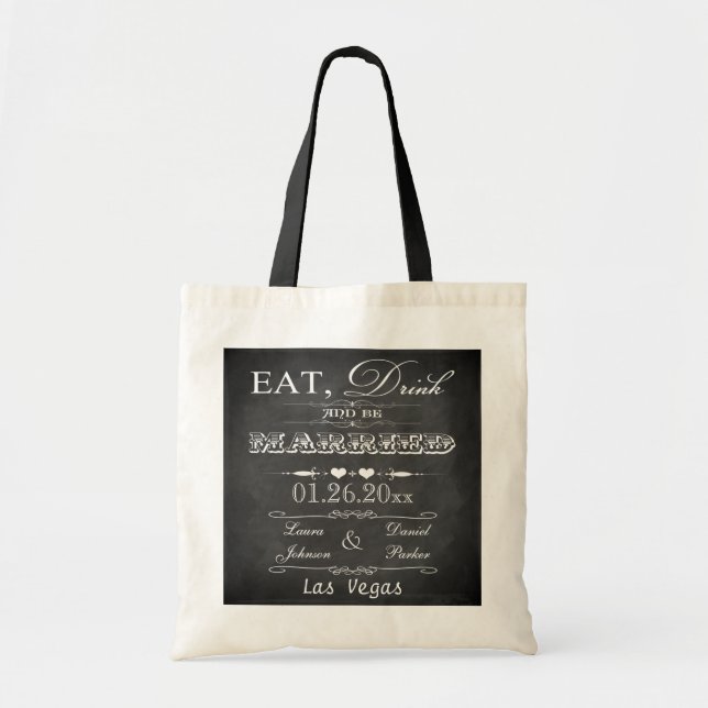 Eat, Drink & Be Married Chalkboard Wedding Bag (Front)