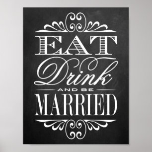 Eat, Drink & Be Married - Chalkboard Wedding Sign