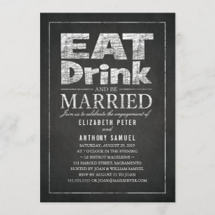 Eat Drink Be Married Funny Engagement Party Invitation