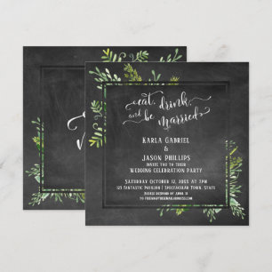 Eat Drink & Be Married Greenery Bouquet Chalkboard Invitation