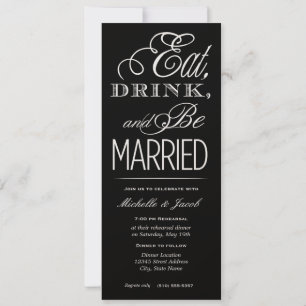 Eat, Drink, Be Married Invitation