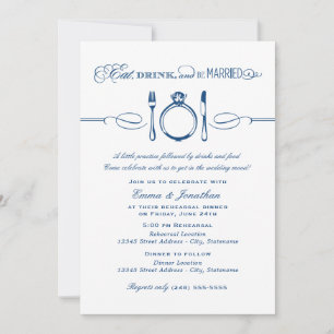Eat Drink Be Married Navy Rehearsal Dinner Invitation