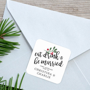 Eat Drink & Be Married Personalised Square Sticker
