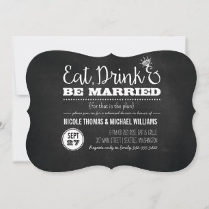 Eat, Drink & Be Married Rehearsal Dinner Invite