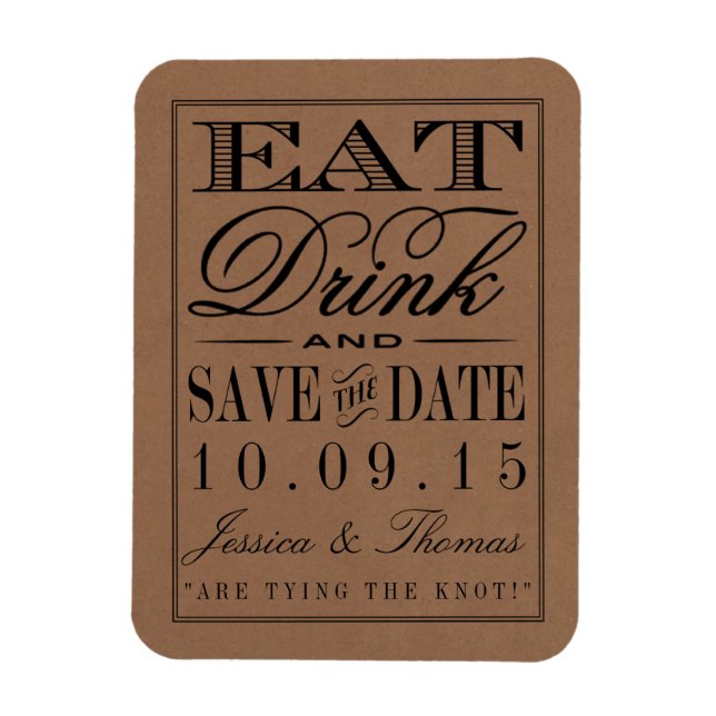 Eat, Drink & Be Married Rustic Kraft Wedding Magnet (Vertical)