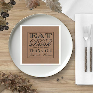 Eat, Drink & Be Married Rustic Kraft Wedding Napkin