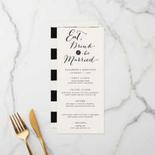 Eat Drink & Be Married Trendy Script Chic Wedding Menu