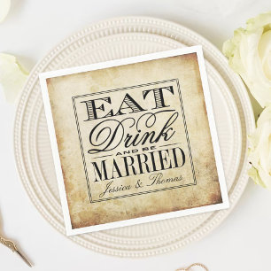Eat, Drink & Be Married Vintage Wedding Napkin