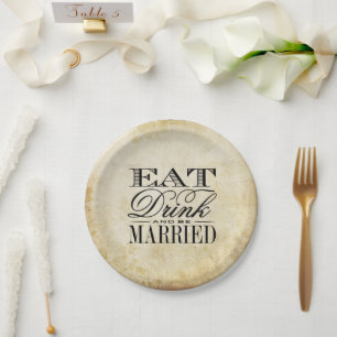 Eat, Drink & Be Married Vintage Wedding Paper Plate