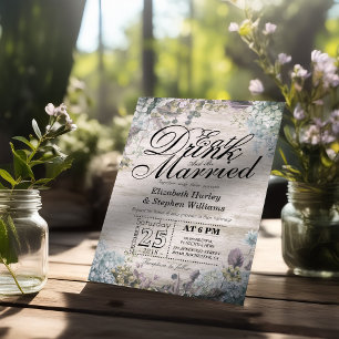 EAT Drink & Be Married Wedding Floral Rustic Wood Invitation