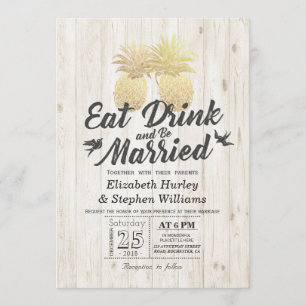 EAT Drink Be Married Wedding Gold Pineapple Couple Invitation