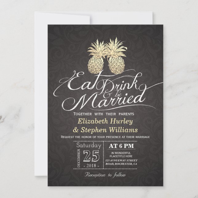 EAT Drink Be Married Wedding Gold Pineapple Couple Invitation (Front)
