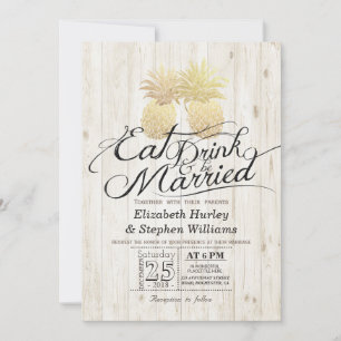 EAT Drink Be Married Wedding Gold Pineapple Couple Invitation