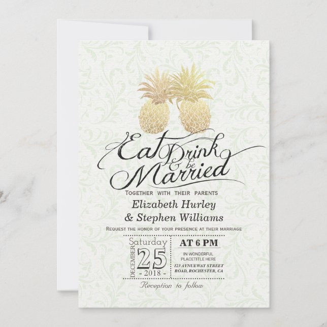 EAT Drink Be Married Wedding Gold Pineapple Couple Invitation (Front)