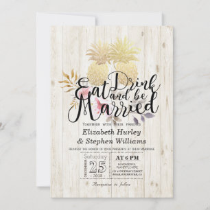 EAT Drink Be Married Wedding Gold Pineapple Couple Invitation