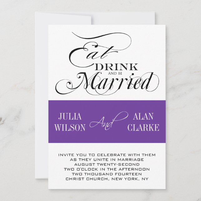 Eat, Drink, Be Married Wedding Invitations Purple (Front)
