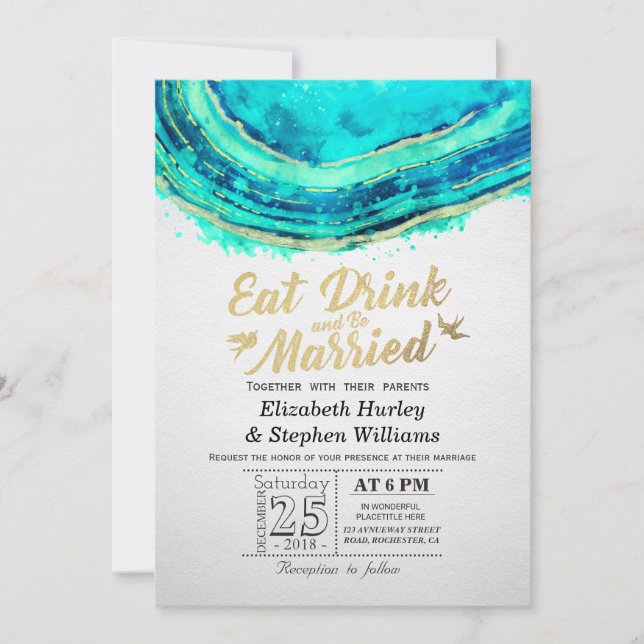 EAT Drink Be Married Wedding Teal Gold Agate Geode Invitation (Front)