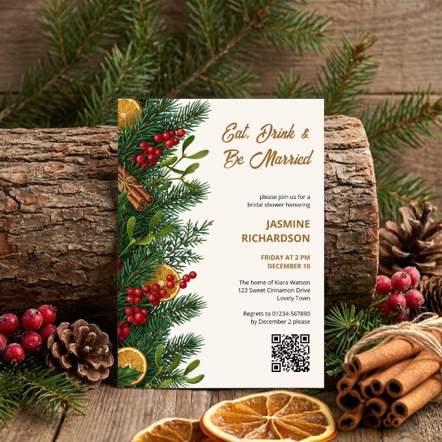 Eat Drink Be Married Winter Spice Botanical Invitation (Winter Bridal Shower Invitation with festive greenery and spiced fruit by Darling & May)