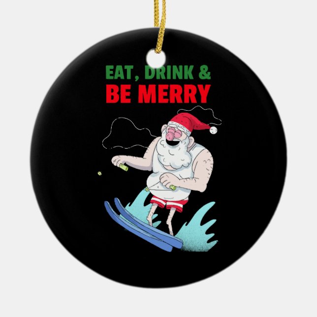 Eat, Drink & Be Merry Christmas Ceramic Tree Decoration (Front)