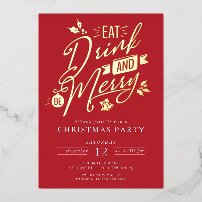 Eat Drink & Be Merry Christmas Party Foil Holiday Card (Front)