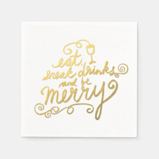 Eat, Drink Be Merry Faux Gold Foil Holiday Party Napkin
