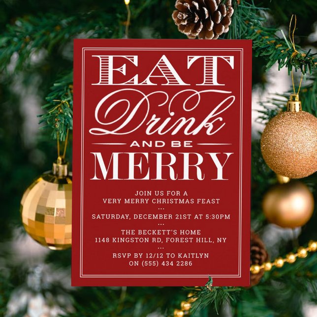 Eat, Drink & Be Merry Festive Red Christmas Invitation (Creator Uploaded)