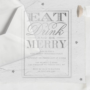 Eat, Drink & Be Merry Festive Silver Christmas Acrylic Invitations