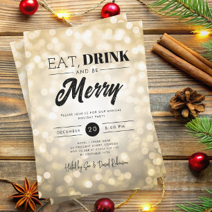 Eat, Drink Be Merry Gold Bokeh Holiday Xmas  Invitation