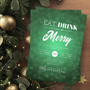 Eat, Drink Be Merry Green Bokeh Holiday Xmas  Invitation