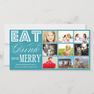 EAT, DRINK & BE MERRY   HOLIDAY COLLAGE CARD