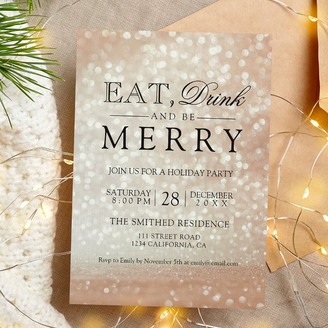Eat drink be merry Holiday rose gold glitter bokeh Invitation (Eat drink be merry Holiday rose gold glitter bokeh Invitation)