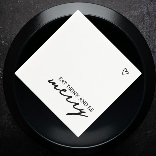 Eat Drink Be Merry Minimalist Typography Wedding Napkin (Eat Drink Be Merry Minimalist Typography Wedding Napkins from Ricaso. Modern black and white text)