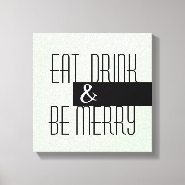 eat drink be merry modern chic kitchen wall art (Front)