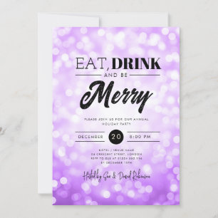 Eat, Drink Be Merry Purple Bokeh Holiday Xmas Invitation