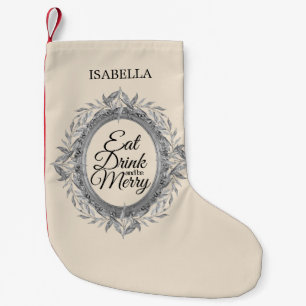 Eat Drink Be Merry Silver Leaves Wreath Name Ivory Small Christmas Stocking