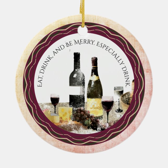 Eat drink be merry wine Christmas ornament (Back)