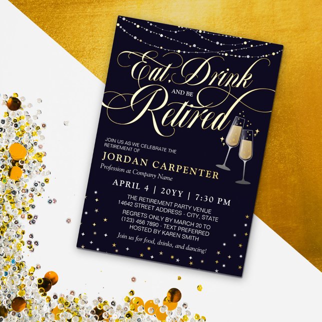 Eat Drink & Be Retired Champagne Retirement Party (Creator Uploaded)