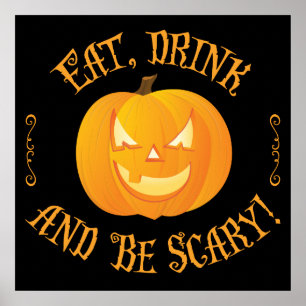 Eat Drink Be Scary Halloween Signs 24x24