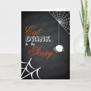 Eat Drink & be Scary Halloween Spider Web Card