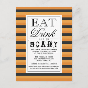 Eat Drink & Be Scary   Happy Halloween Party Invitation Postcard