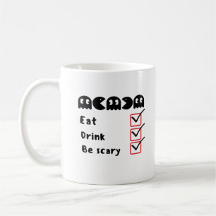 Eat Drink Be Scary Minimal Clean Coffee Mug