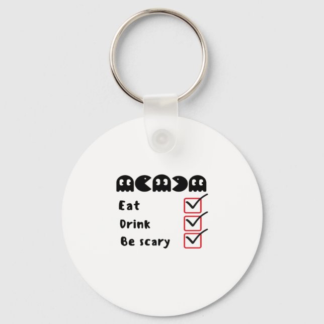 Eat Drink Be Scary Minimal Clean Key Ring (Front)