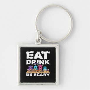 Eat Drink Be Scary Monster Halloween Key Ring