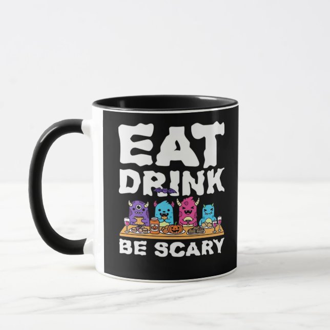 Eat Drink Be Scary Monster Halloween Mug (Left)