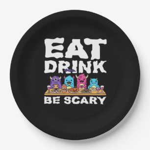 Eat Drink Be Scary Monster Halloween Paper Plate