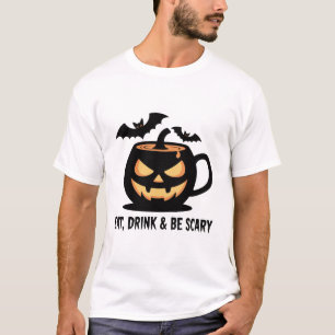 Eat Drink Be Scary Pumpkin Tee