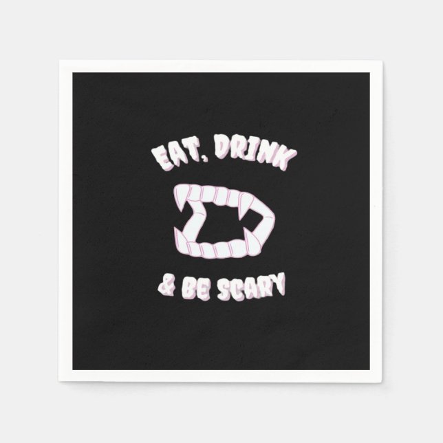 Eat Drink Be Scary Vampire Minimalist Napkin (Front)