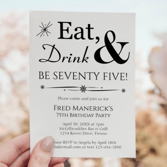 Eat Drink Be Seventy Five Retro 75th Birthday Invitation (Creator Uploaded)